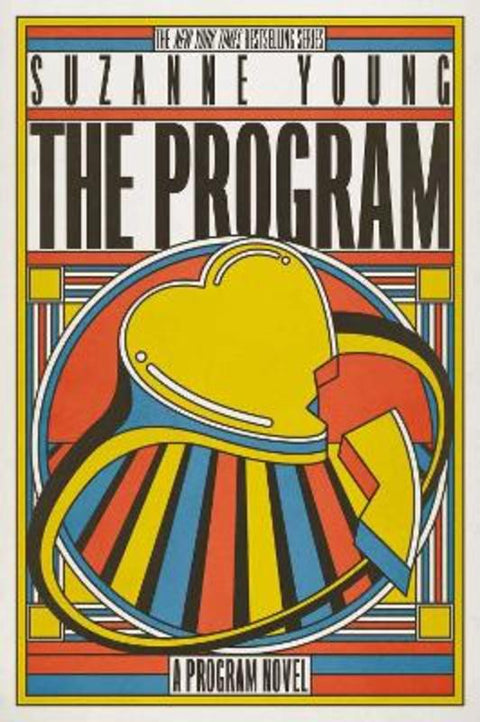 The Program : Volume 1 by Suzanne Young - 9781665942386