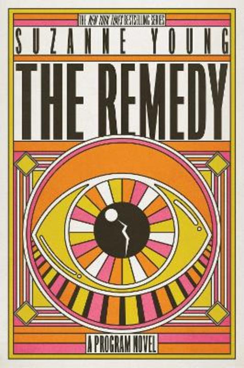 The Remedy : Volume 3 by Suzanne Young - 9781665942409
