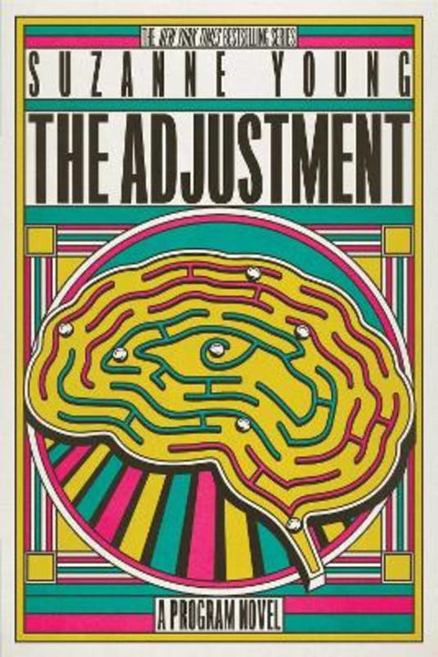 The Adjustment : Volume 5 by Suzanne Young - 9781665942423