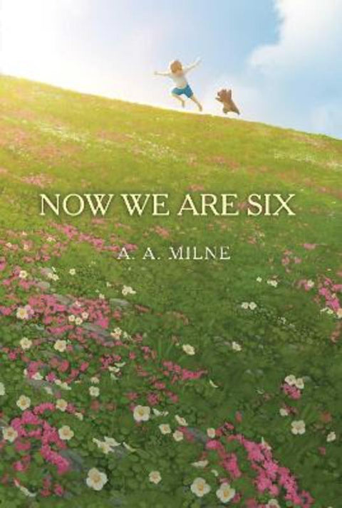 Now We Are Six by A. A. Milne - 9781665947763