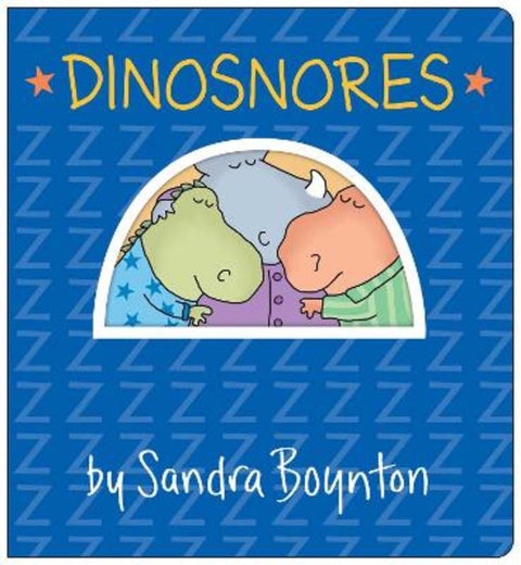 Dinosnores by Sandra Boynton - 9781665948999