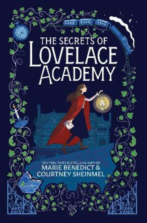The Secrets of Lovelace Academy by Marie Benedict - 9781665950220