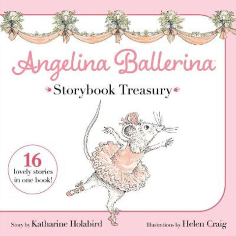 Angelina Ballerina Storybook Treasury by Katharine Holabird - 9781665960328