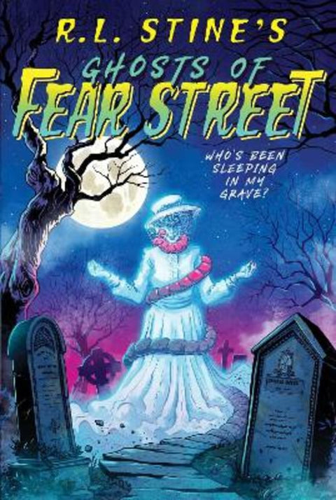 Who's Been Sleeping in My Grave? : Volume 2 by R.L. Stine - 9781665971324