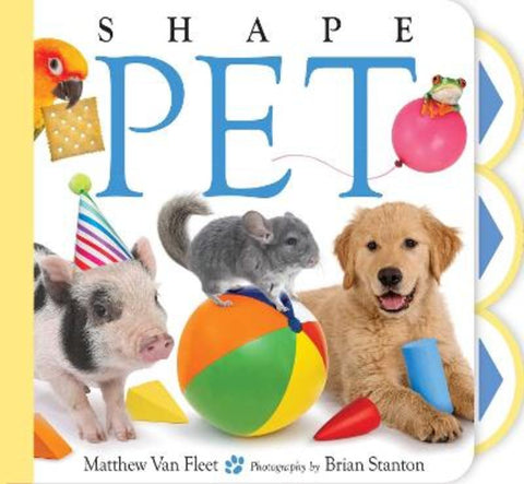 Shape Pet by Matthew Van Fleet - 9781665984317