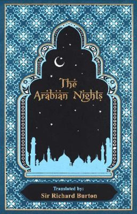 Arabian Nights by Sir Richard Burton - 9781667213156