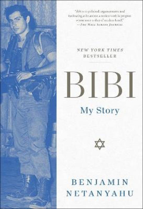 Bibi by Benjamin Netanyahu - 9781668008454