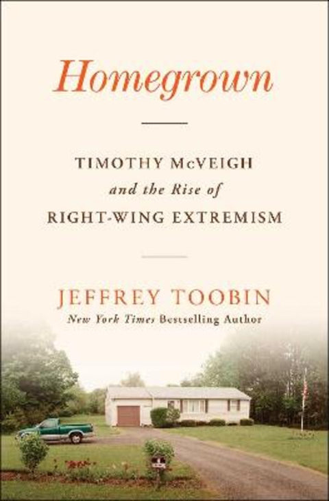 Homegrown by Jeffrey Toobin - 9781668013571