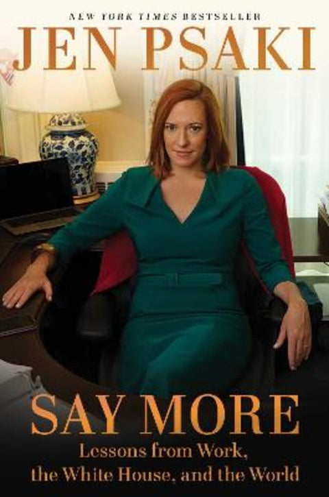 Say More by Jen Psaki - 9781668019856