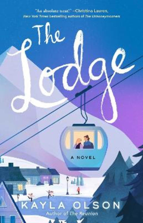 The Lodge by Kayla Olson - 9781668033197