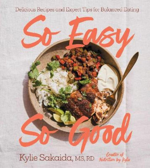 So Easy So Good by Kylie Sakaida - 9781668037980