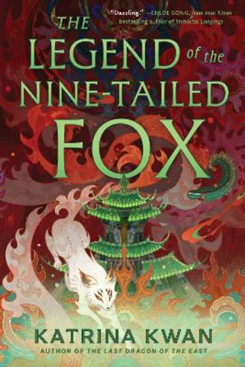 The Legend of the Nine-Tailed Fox by Katrina Kwan - 9781668051320