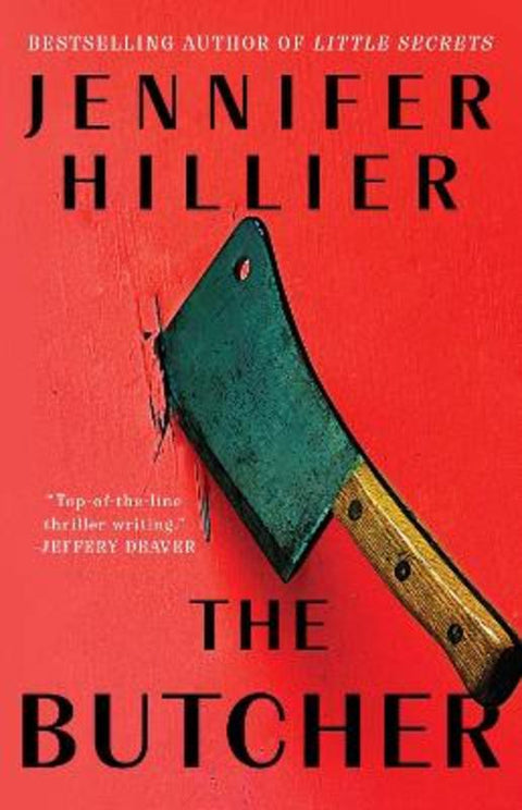 The Butcher by Jennifer Hillier - 9781668063217