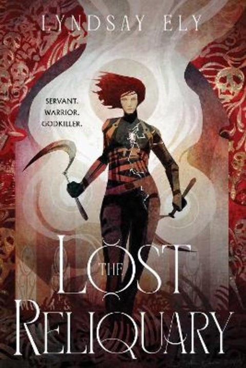 The Lost Reliquary : Volume 1 by Lyndsay Ely - 9781668080313