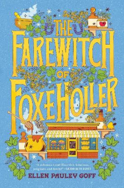 The Farewitch of Foxe Holler by Ellen Pauley Goff - 9781668099179