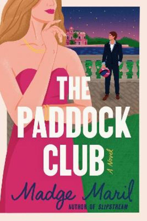 The Paddock Club : Volume 2 by Madge Maril - 9781668210666