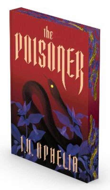 The Poisoner : Volume 1 by I.V. Ophelia - 9781668228203