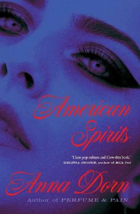 American Spirits by Anna Dorn - 9781668247464
