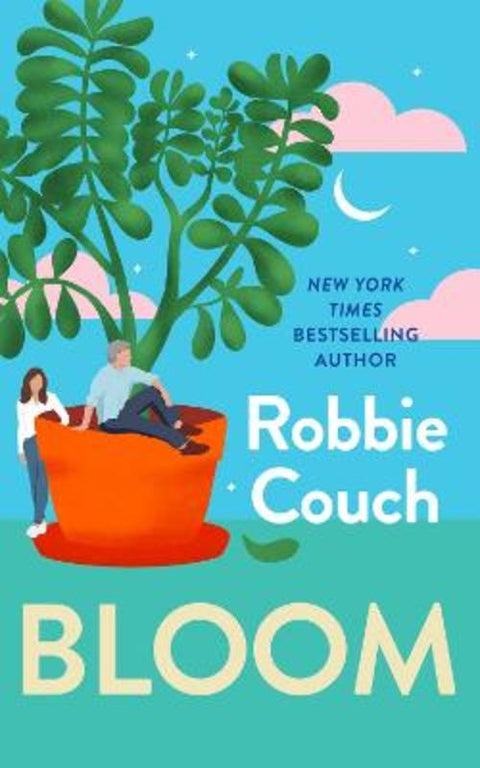 Bloom by Robbie Couch - 9781668247747