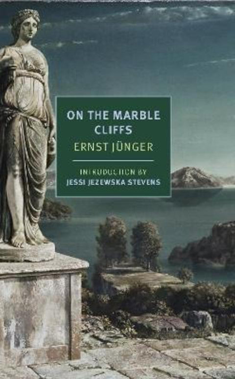 On the Marble Cliffs by Ernst Junger - 9781681376257