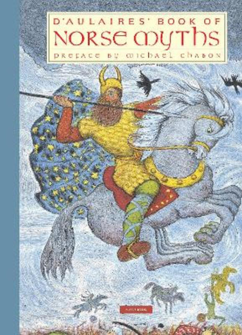 D'Aulaires' Book of Norse Myths by Ingri d'Aulaire - 9781681377889