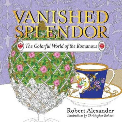 Vanished Splendor by Robert Alexander - 9781681773650