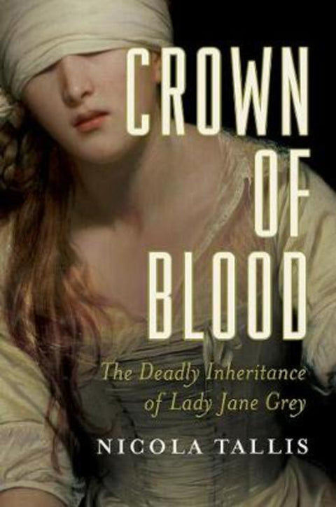 Crown of Blood by Nicola Tallis - 9781681775555
