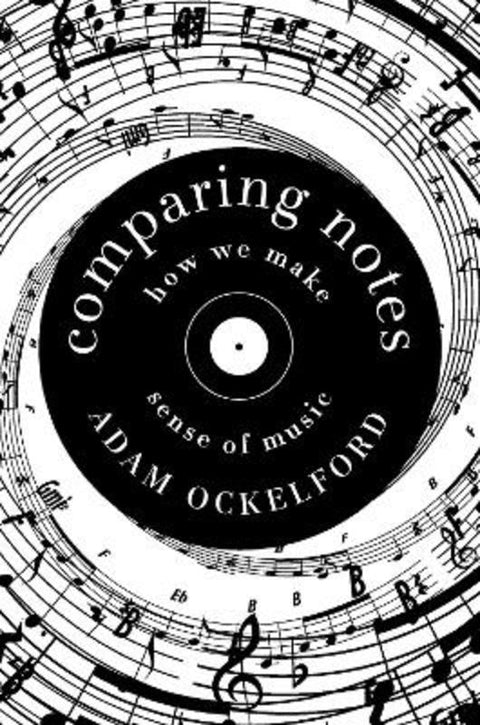 Comparing Notes by Adam Ockelford - 9781681777443