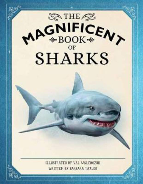 The Magnificent Book of Sharks by Barbara Taylor - 9781681887982