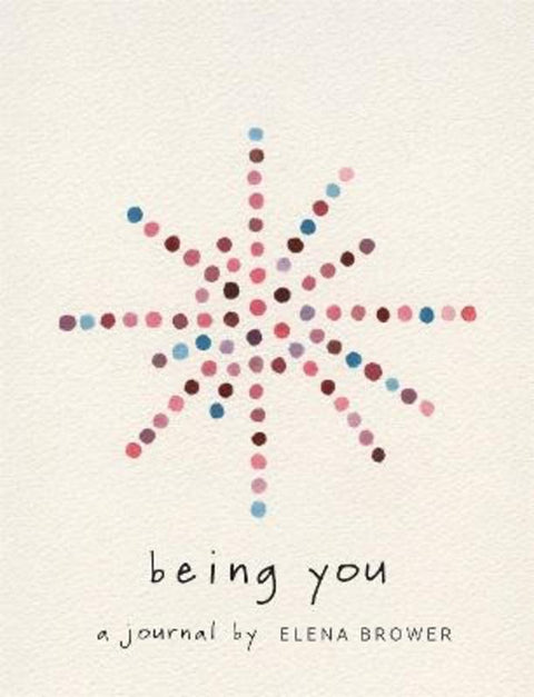 Being You by Elena Brower - 9781683647126