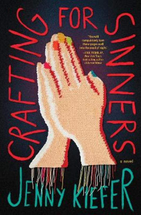 Crafting for Sinners by Jenny Kiefer - 9781683694700