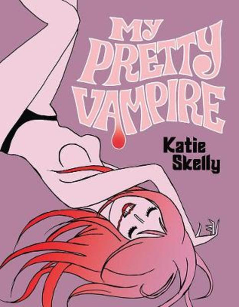 My Pretty Vampire by Katie Skelly - 9781683961949