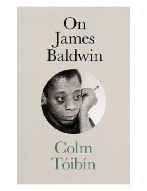 On James Baldwin by Colm Toibin - 9781684582471