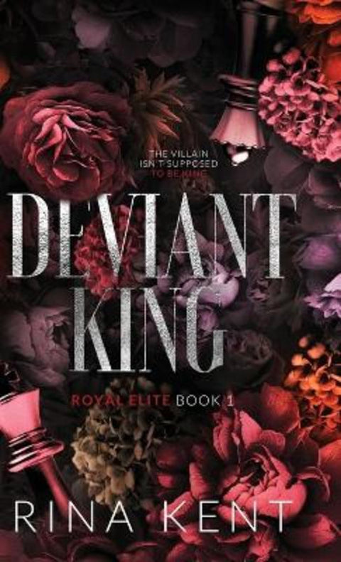 Deviant King by Rina Kent - 9781685450496