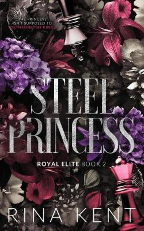 Steel Princess by Rina Kent - 9781685450519