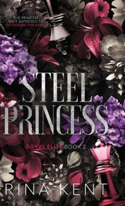 Steel Princess by Rina Kent - 9781685450526