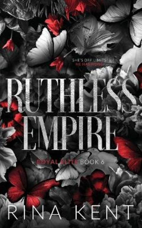 Ruthless Empire by Rina Kent - 9781685450595