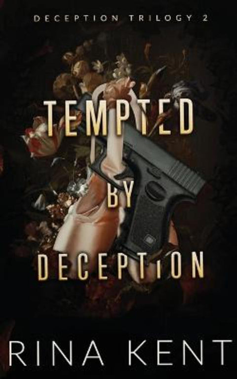 Tempted by Deception by Rina Kent - 9781685450816
