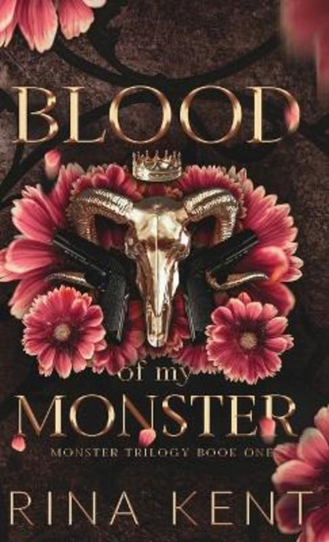 Blood of My Monster by Rina Kent - 9781685451028