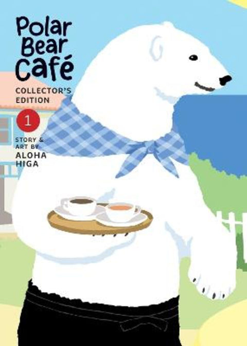 Polar Bear Cafe: Collector's Edition Vol. 1 by Aloha Higa - 9781685793340
