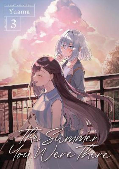 The Summer You Were There Vol. 3 by Yuama - 9781685795818