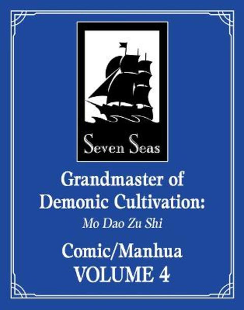 Grandmaster of Demonic Cultivation: Mo Dao Zu Shi (The Comic / Manhua) Vol. 4 by Mo Xiang Tong Xiu - 9781685797645