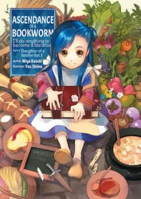 Ascendance of a Bookworm: Part 1 Volume 1 (Light Novel) by Miya Kazuki - 9781718356009
