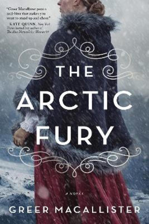 The Arctic Fury by Greer Macallister - 9781728215693