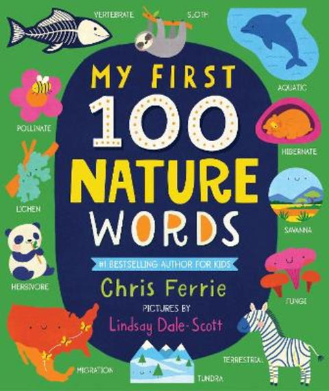 My First 100 Nature Words by Chris Ferrie - 9781728220345
