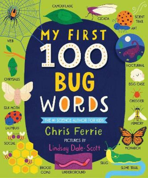 My First 100 Bug Words by Chris Ferrie - 9781728232614