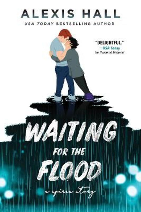 Waiting for the Flood by Alexis Hall - 9781728251356