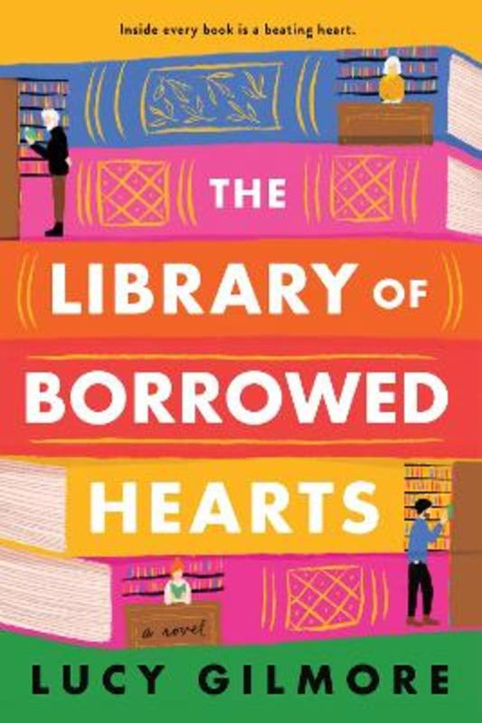 The Library of Borrowed Hearts by Lucy Gilmore - 9781728256245
