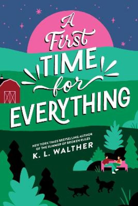 A First Time for Everything by K. L. Walther - 9781728263144