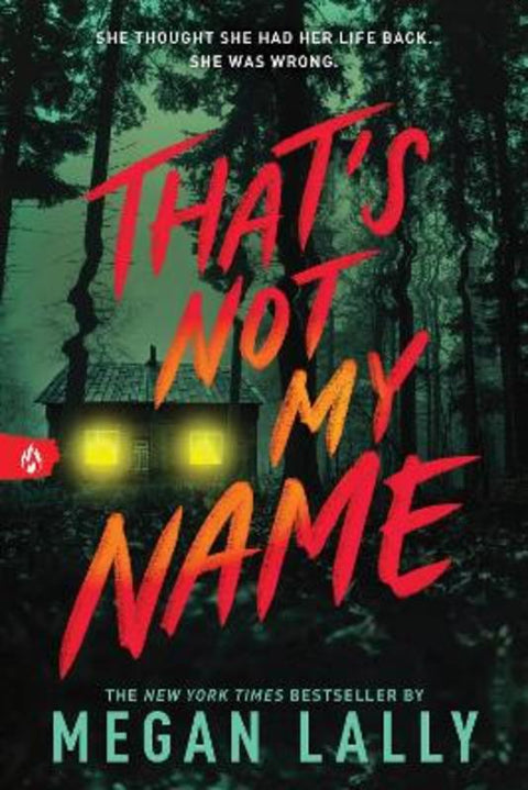 That's Not My Name by Megan Lally - 9781728270111
